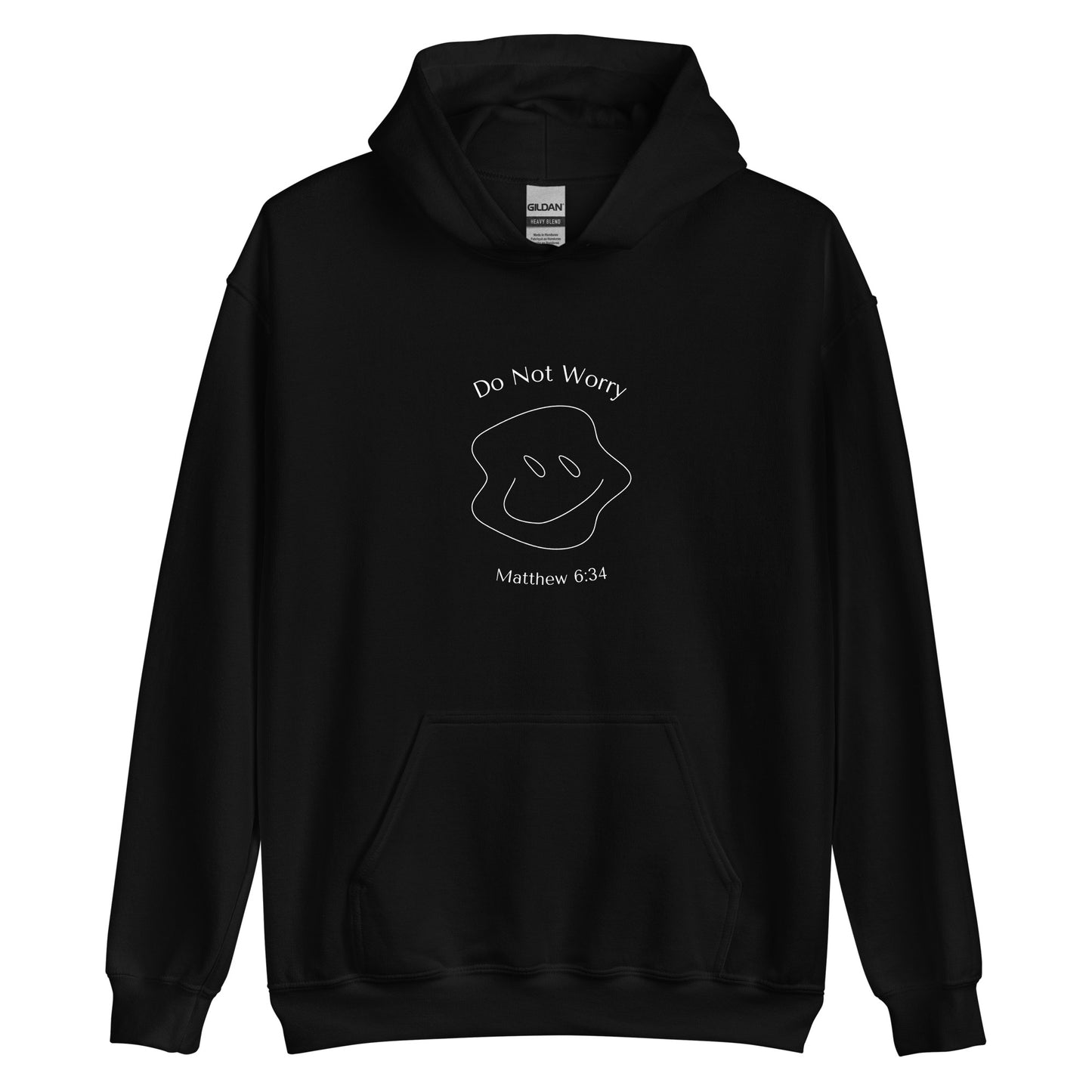 "Do Not Worry"  Hoodie