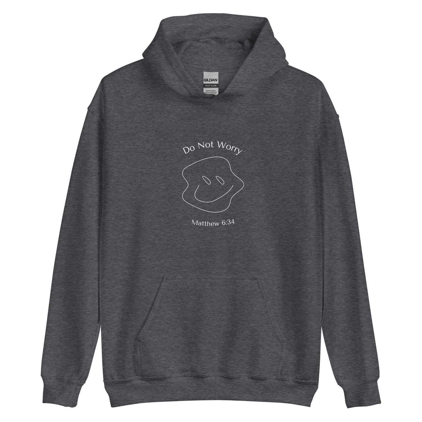 "Do Not Worry"  Hoodie