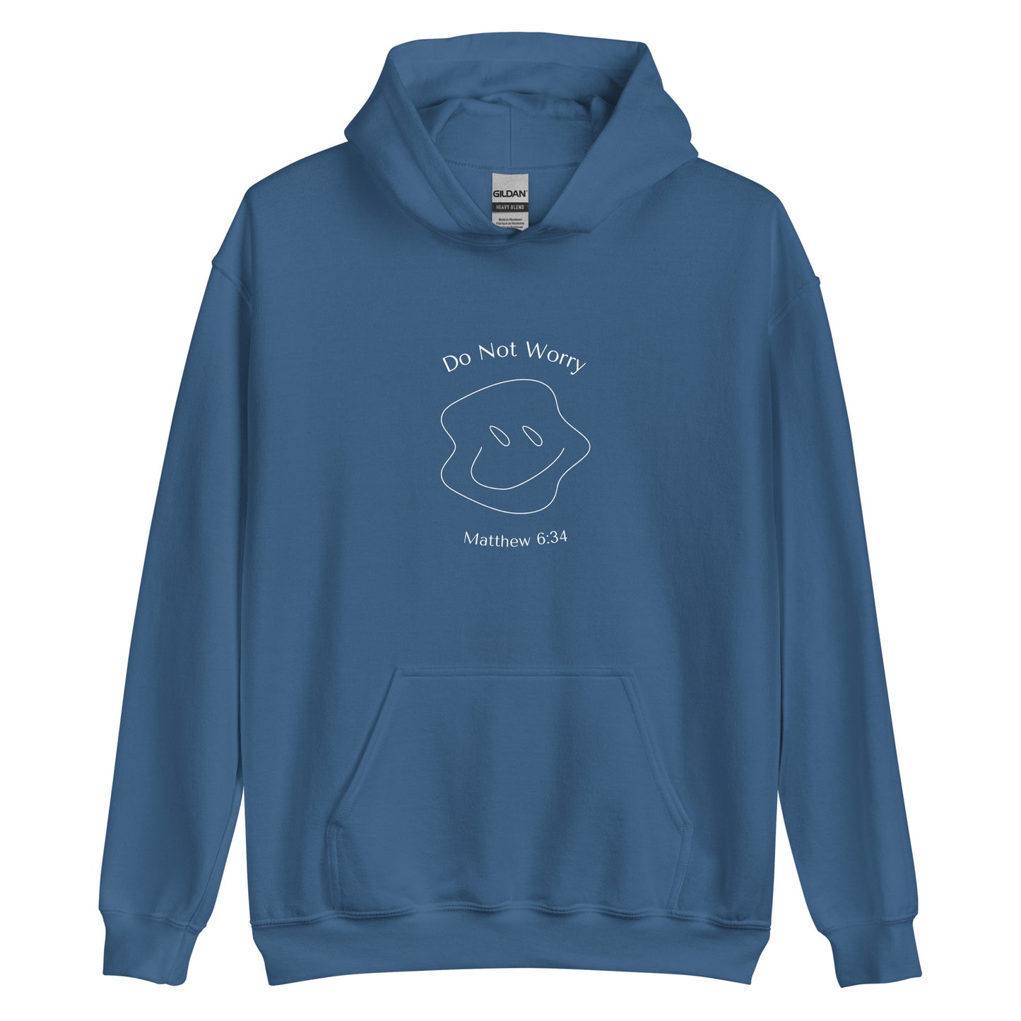 "Do Not Worry"  Hoodie